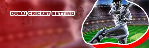 Cricket betting in dubai