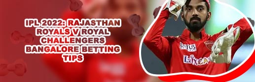 Ipl 2022 betting tips